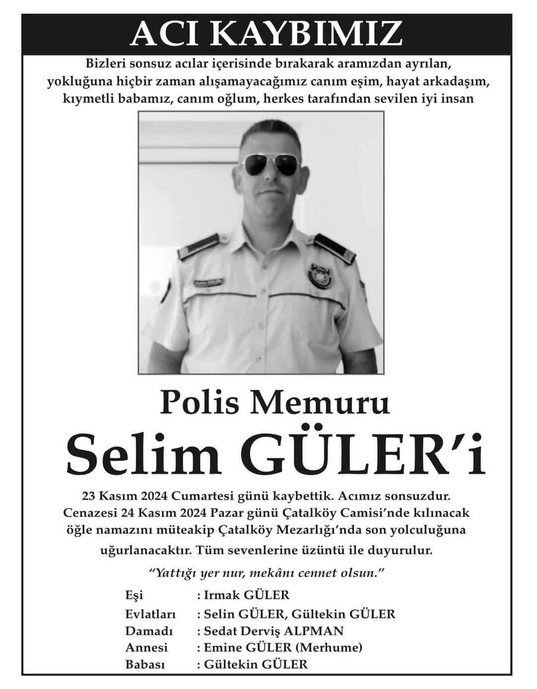 Polis Memuru Selim Güler Hayatını Kaybetti